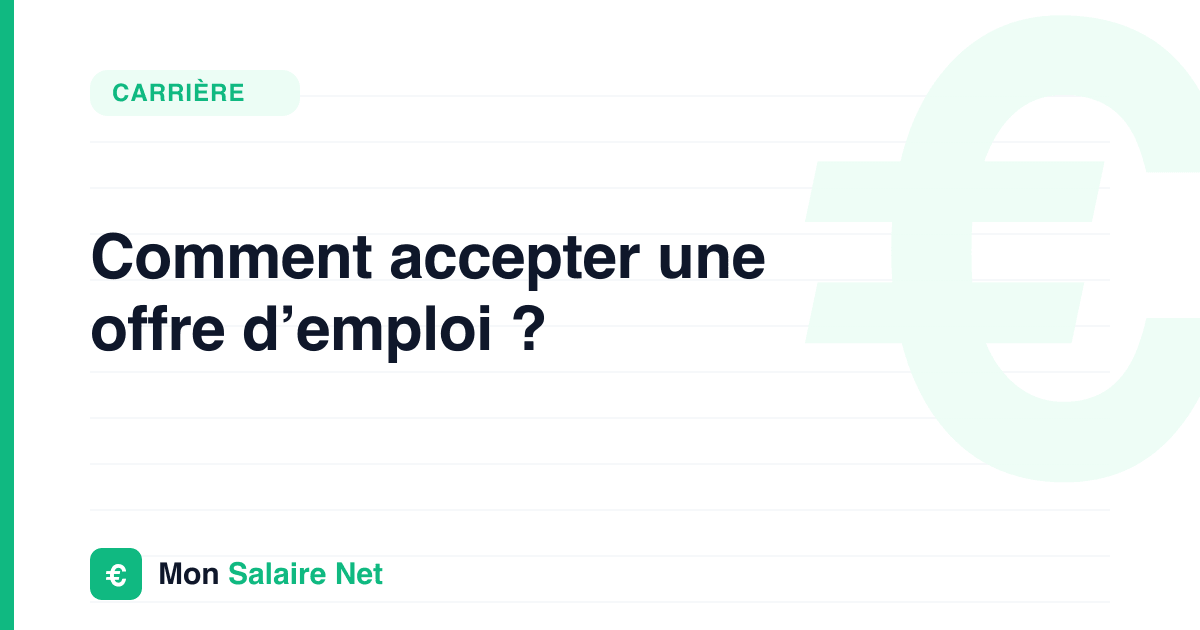 Comment accepter une offre d’emploi ?
