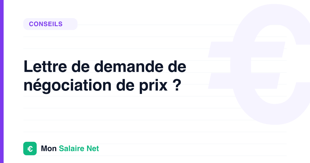 Lettre de demande de négociation de prix ?