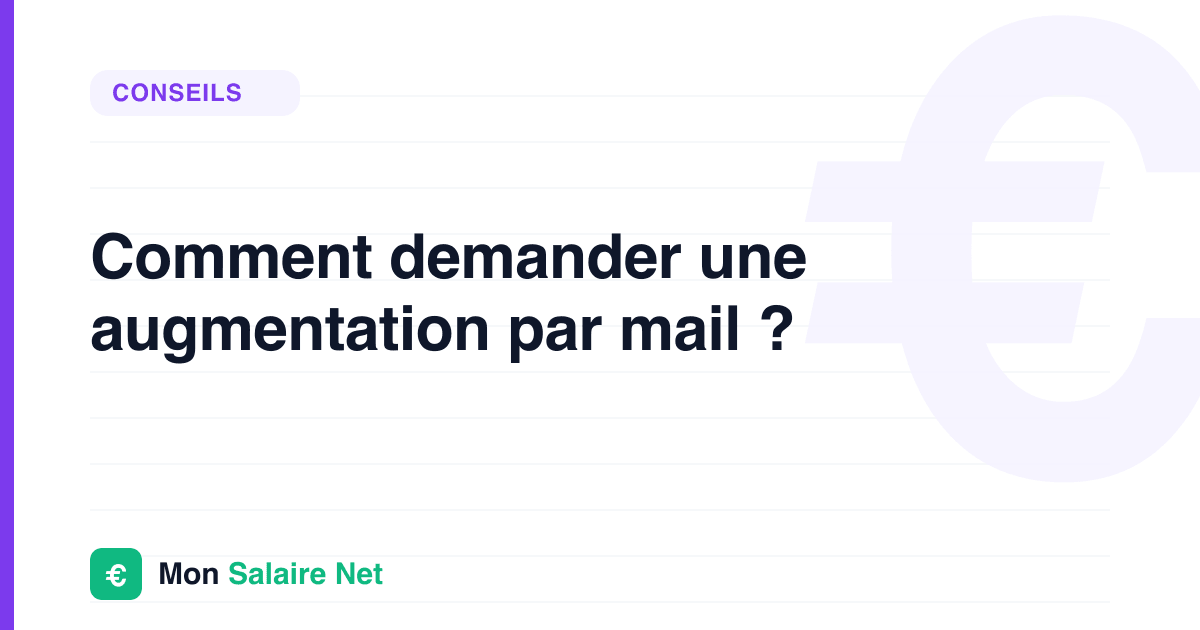 Comment demander une augmentation par mail ?