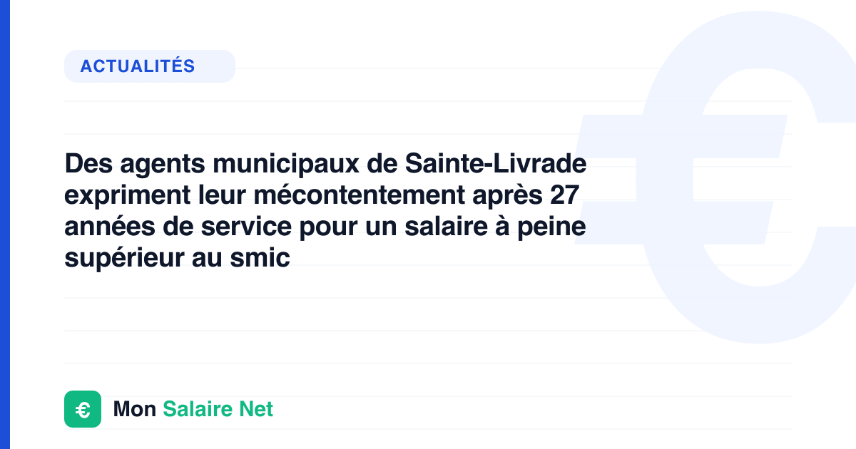 Des agents municipaux de Sainte-Livrade expriment leur mécontentement après 27 années de service pour un salaire à peine supérieur au smic