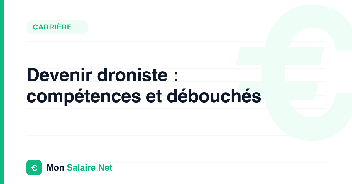 Devenir droniste : compétences et débouchés
