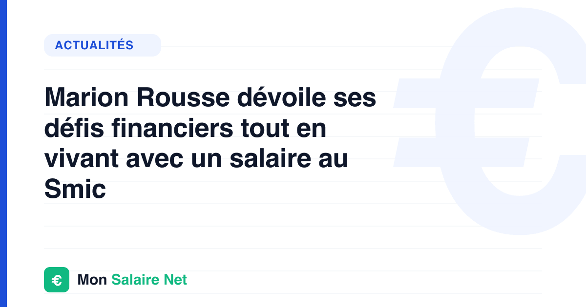 Marion Rousse dévoile ses défis financiers tout en vivant avec un salaire au Smic