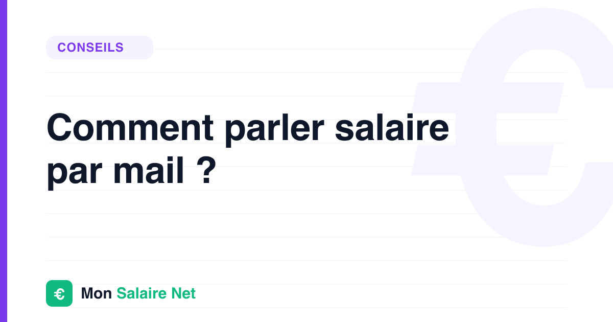 Comment parler salaire par mail ?