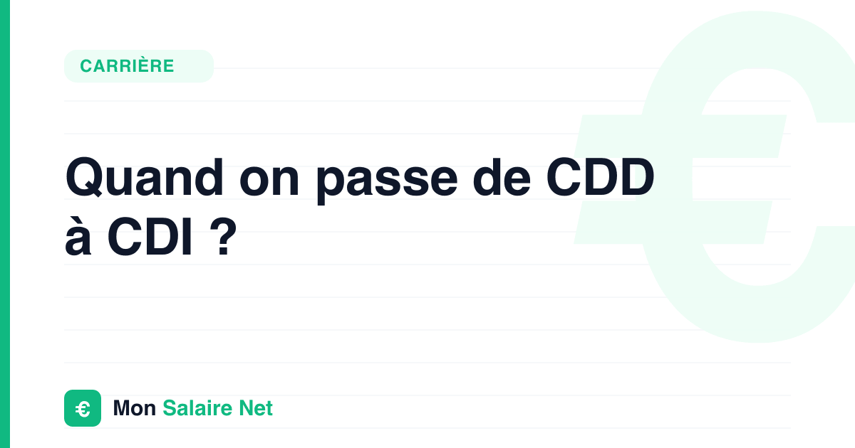 Quand on passe de CDD à CDI ?