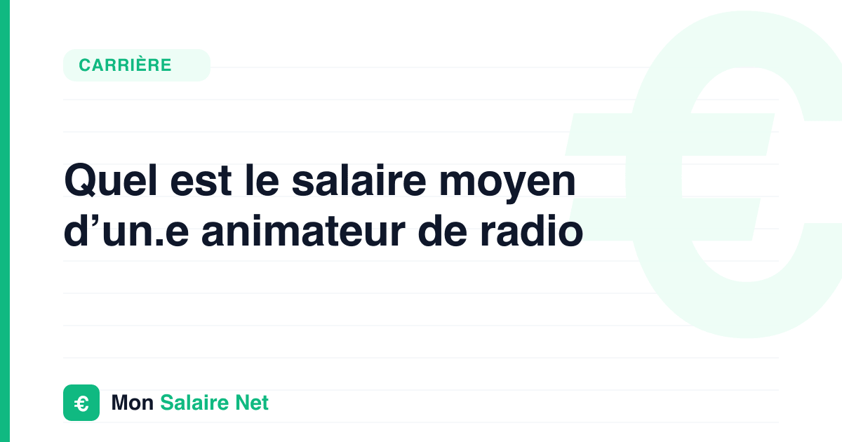 Quel est le salaire moyen d’un.e animateur de radio