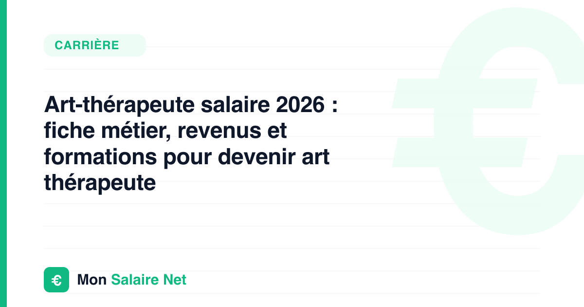 Art-thérapeute salaire 2026 : fiche métier, revenus et formations pour devenir art thérapeute