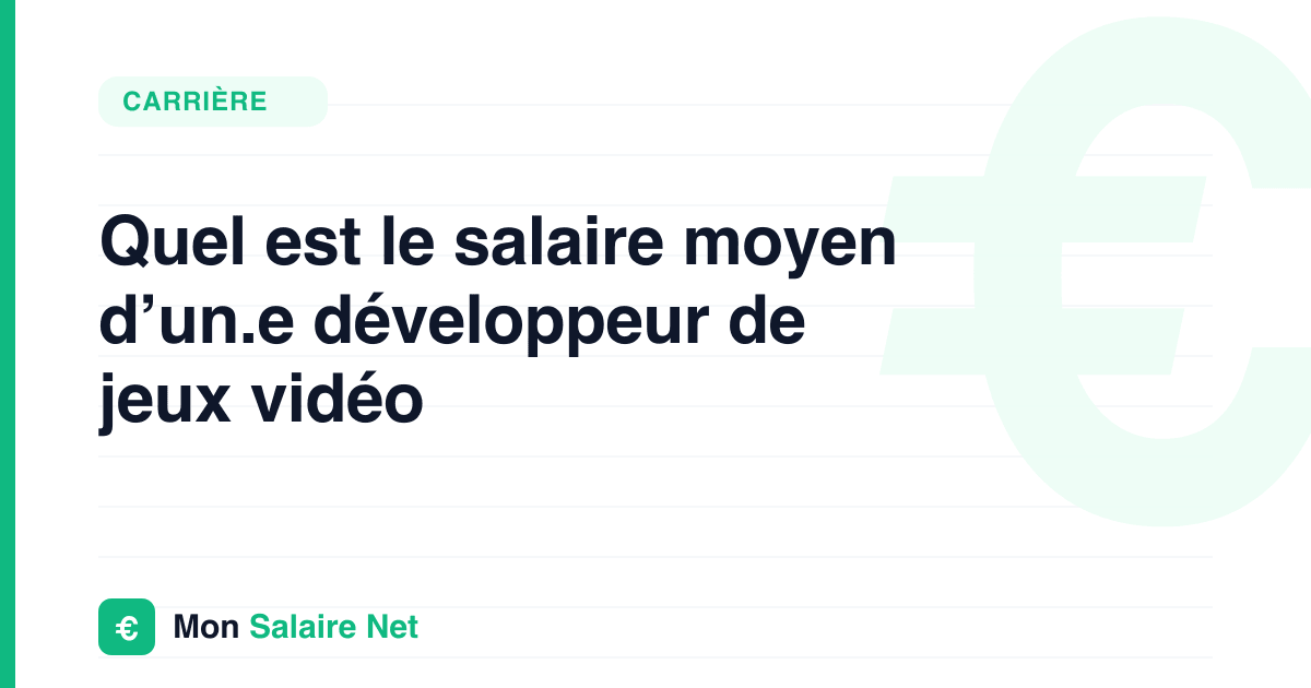 Quel est le salaire moyen d’un.e développeur de jeux vidéo