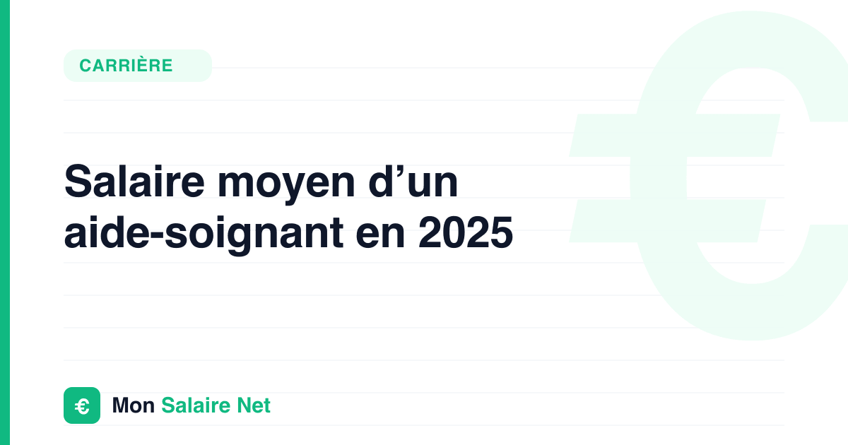 Salaire moyen d’un aide-soignant en 2025