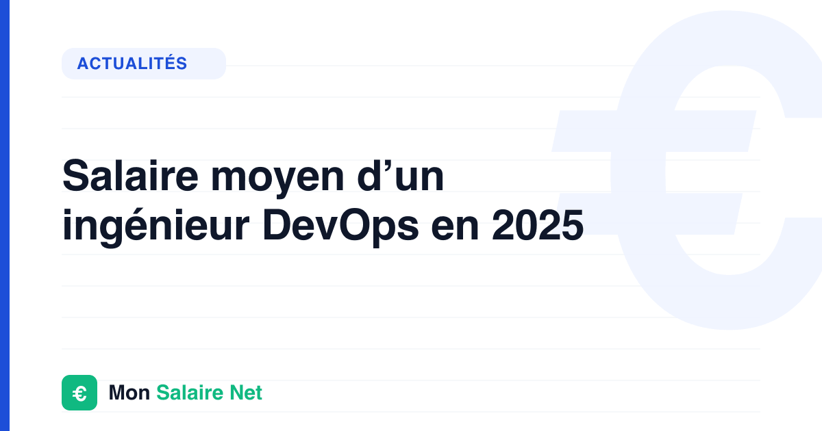 Salaire moyen d’un ingénieur DevOps en 2025