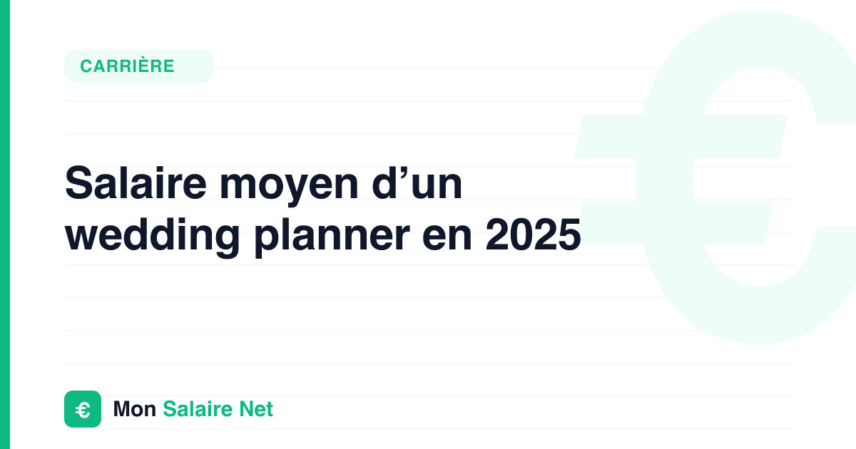 Salaire moyen d’un wedding planner en 2025