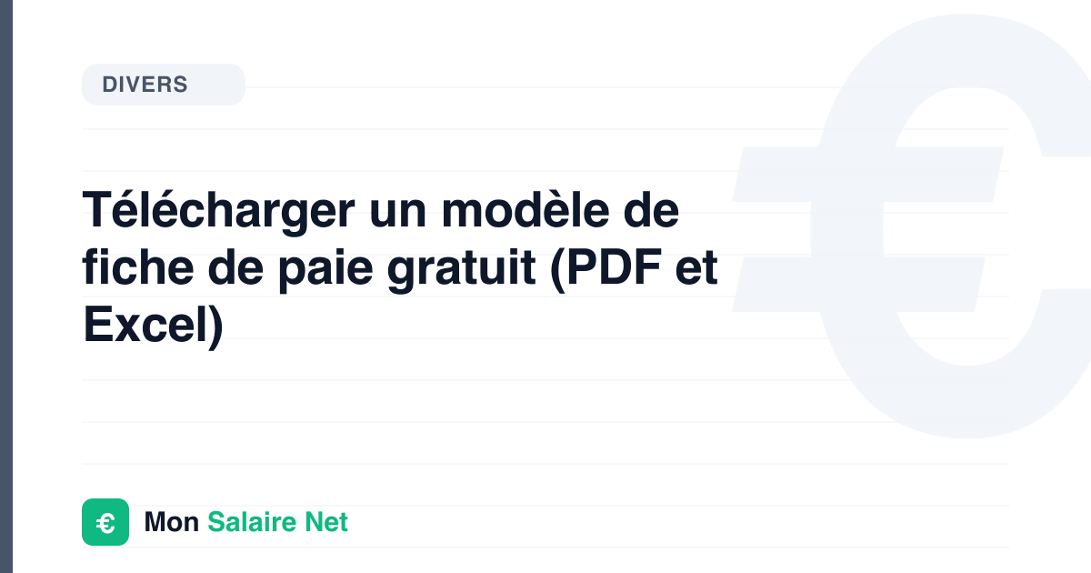 Télécharger un modèle de fiche de paie gratuit (PDF et Excel)